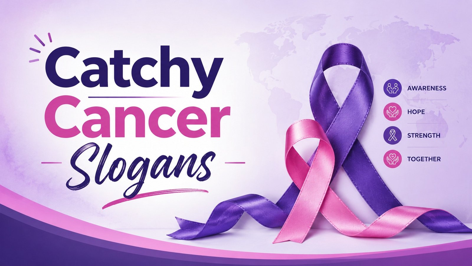 Catchy Cancer Slogans